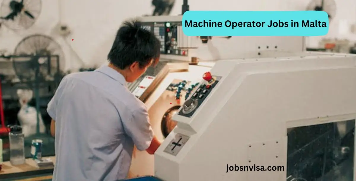 machine operator jobs in malta
