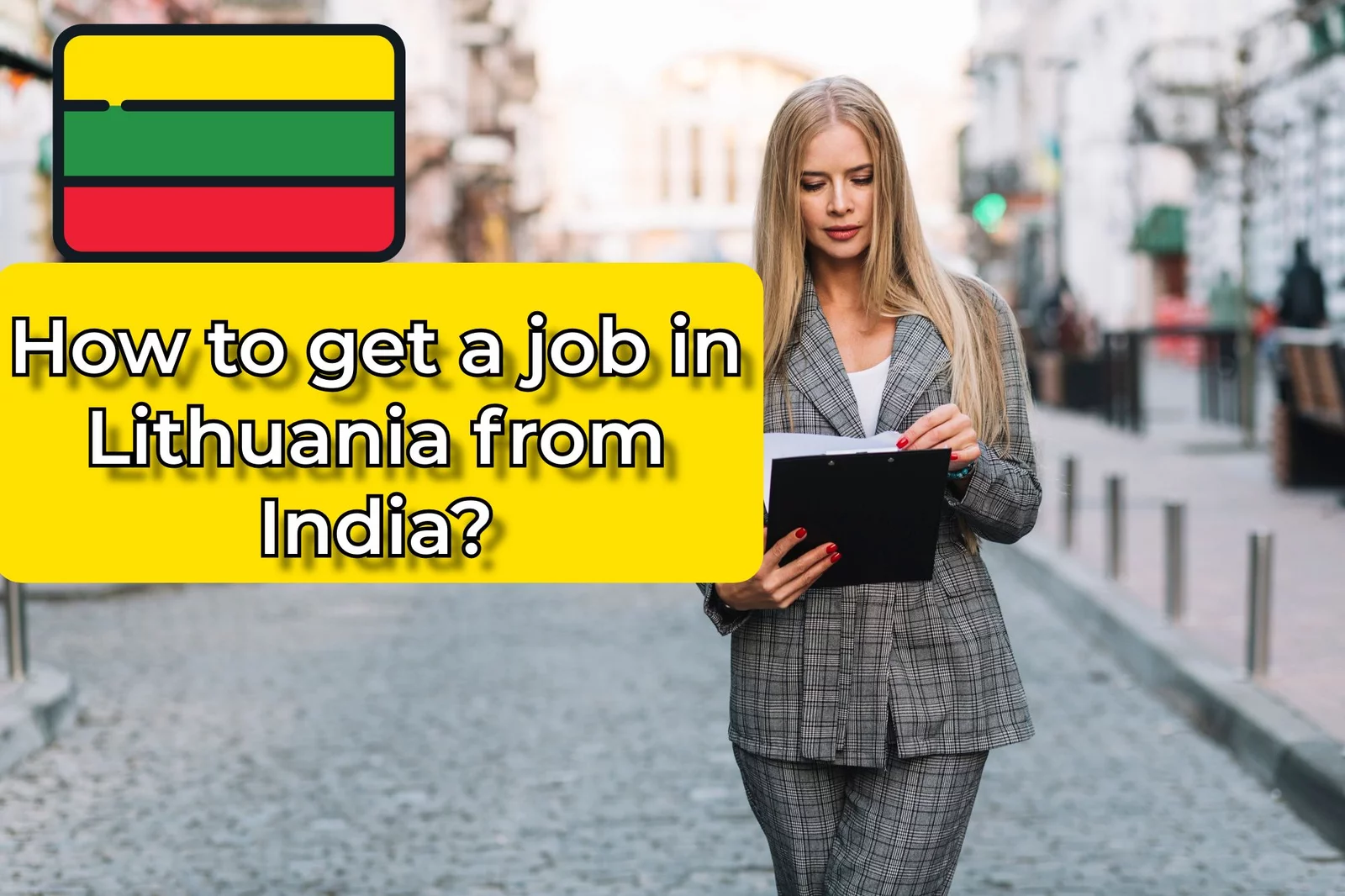 How to get a job in Lithuania from India?